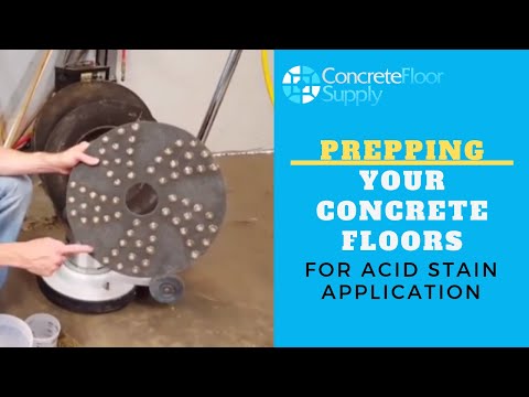 Step 1. Prepping Your Concrete Floors for Acid Stain Application